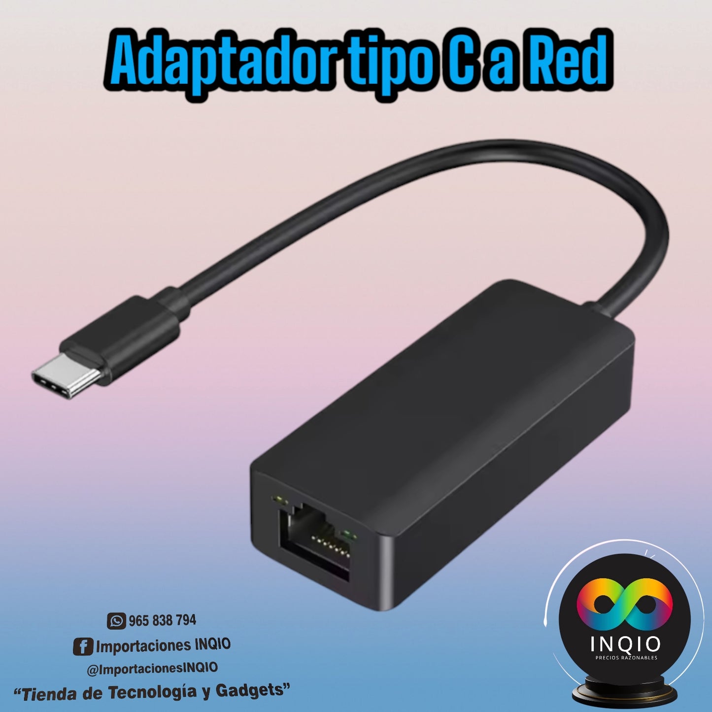 🔌 ADAPTADOR TIPO C A RED/LAN – CONEXIÓN ESTABLE Y ULTRARRÁPIDA 🚀